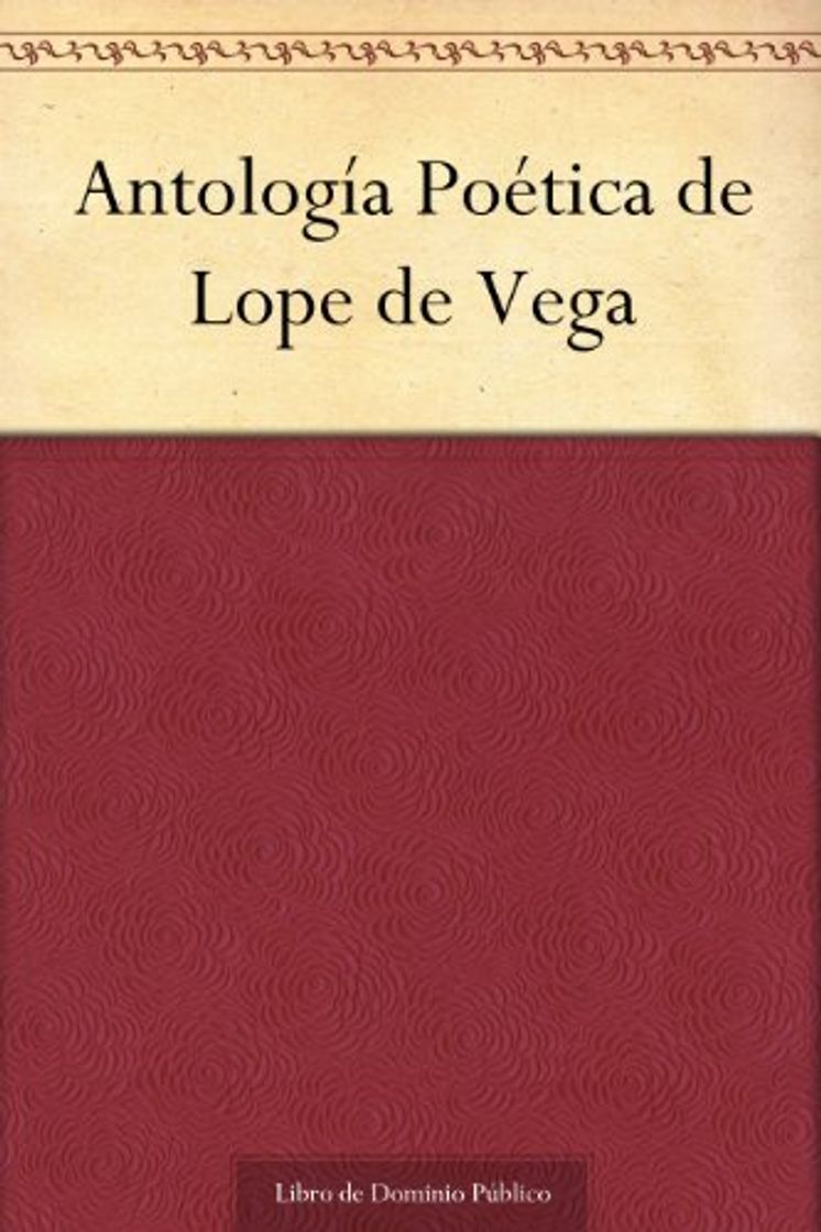 Libro Antología Poética de Lope de Vega