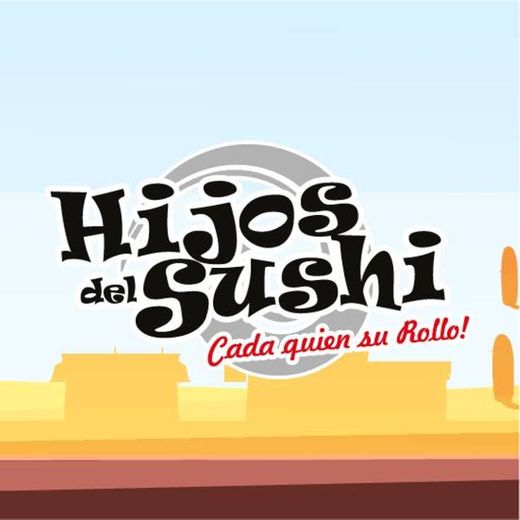 Hijos Del Sushi