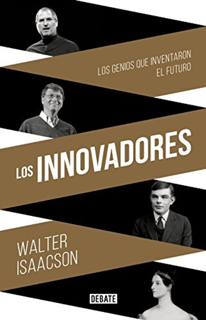 Libros Los innovadores: Los genios que inventaron el futuro