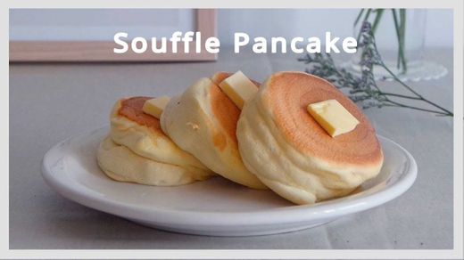Souffle Pancakes 🥞🥵 スフレパンケーキ 
