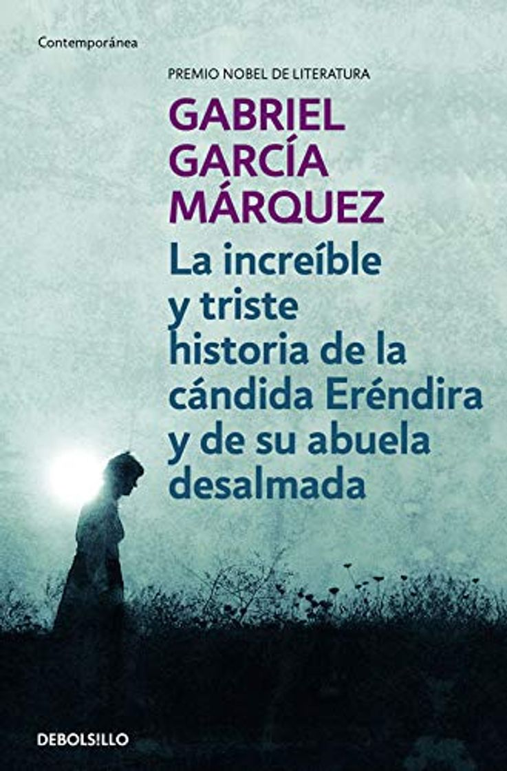 Book La increíble y triste historia de la cándida Eréndira y de su