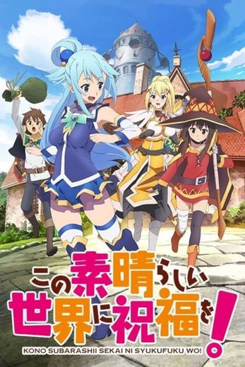 KonoSuba – God's blessing on this wonderful world!!