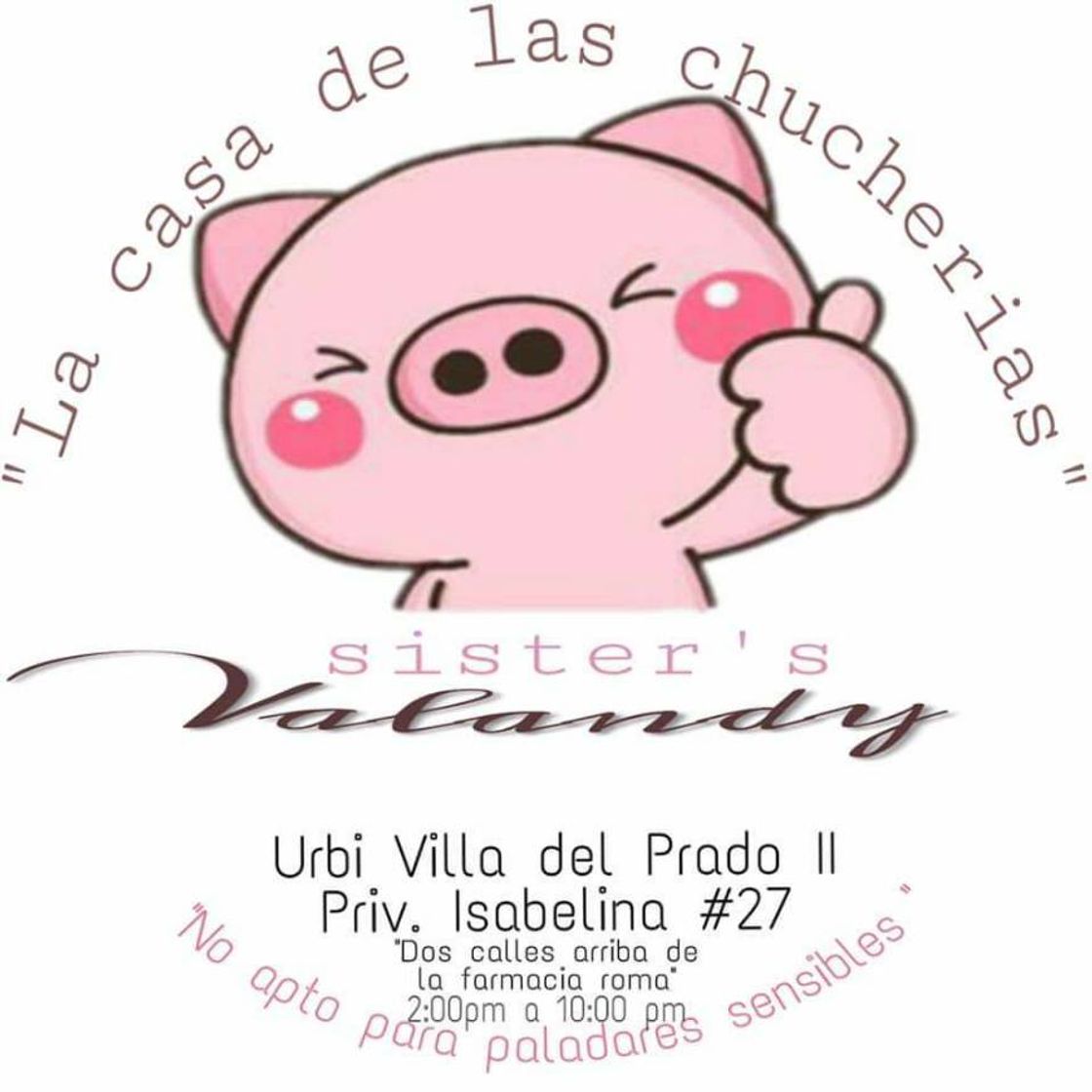 Moda La casa de las chucherías sister's Valandy 🐖