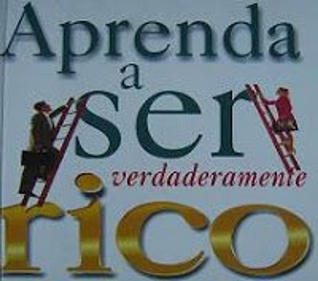 Book Aprenda a ser verdaderamente rico