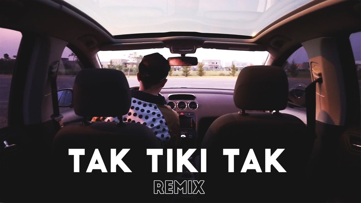 Canción Tak tiki tak (REMIX)