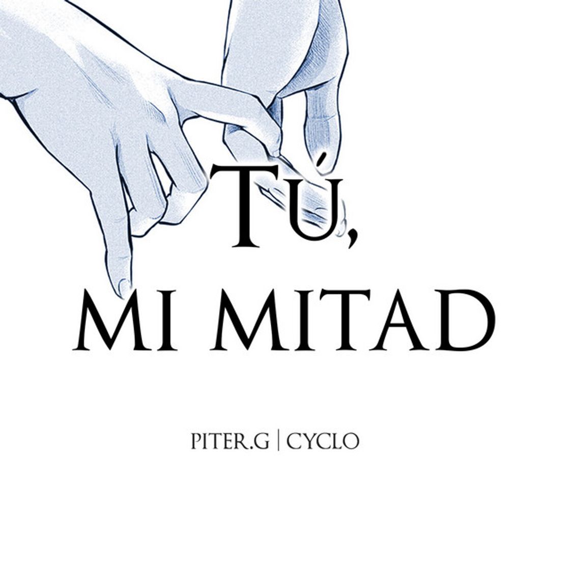 Music Tú, Mi Mitad (feat. Cyclo)