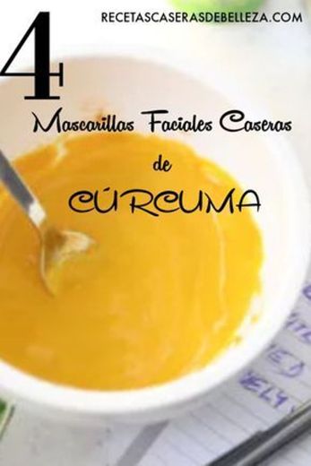 4 Mascarillas Faciales Caseras De Cúrcuma Para Une Piel ...