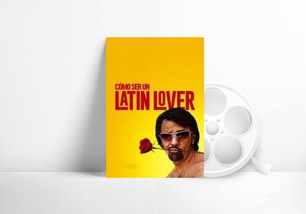 Movie Cómo ser un latin lover