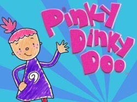 Pink dinky doo 