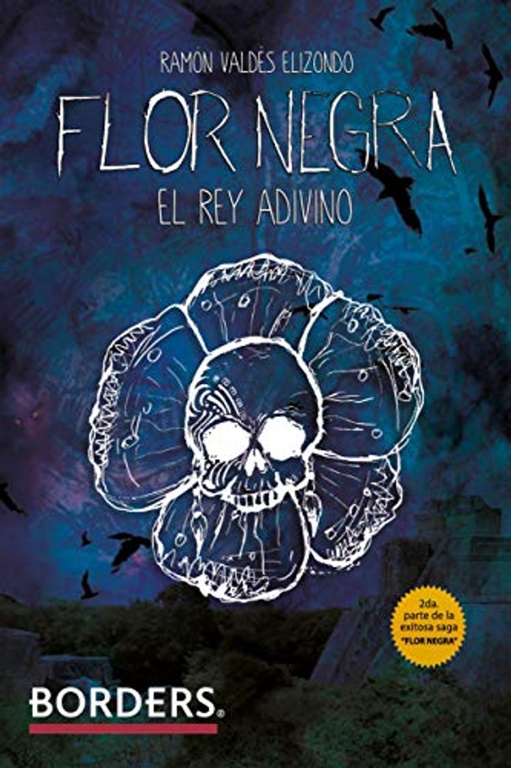 Libro Flor negra: El Rey adivino