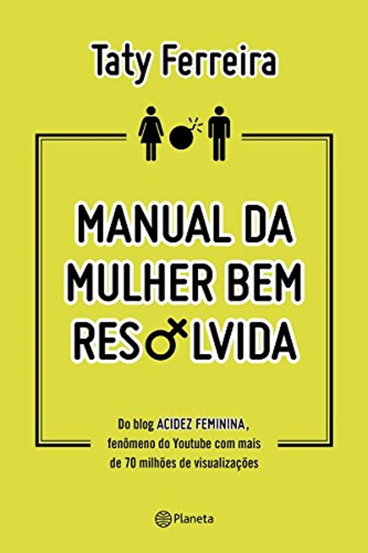 Libro Manual da Mulher Bem Resolvida