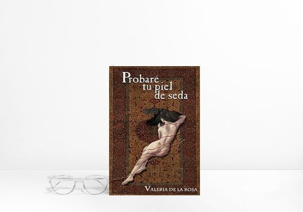 Libro Probaré tu Piel de Seda