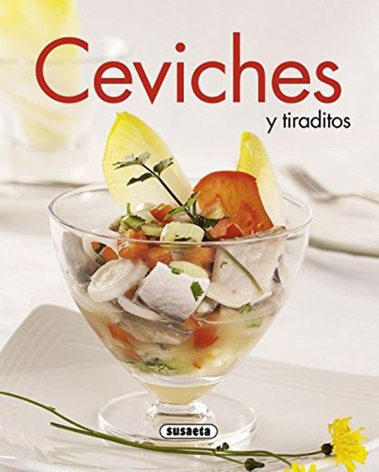 Ceviches y tiraditos