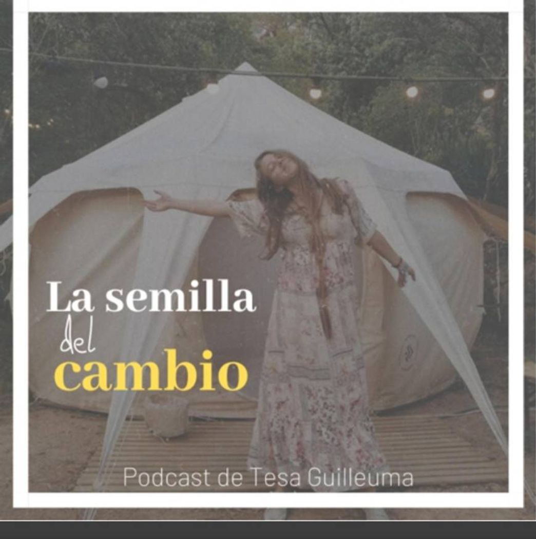 Fashion PODCAST: La semilla del cambio.  By Tesa Guilleuma