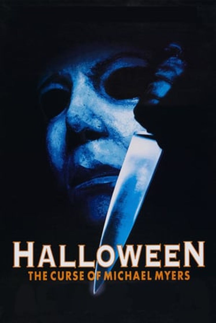 Movie Halloween: La maldición de Michael Myers (Halloween 6)