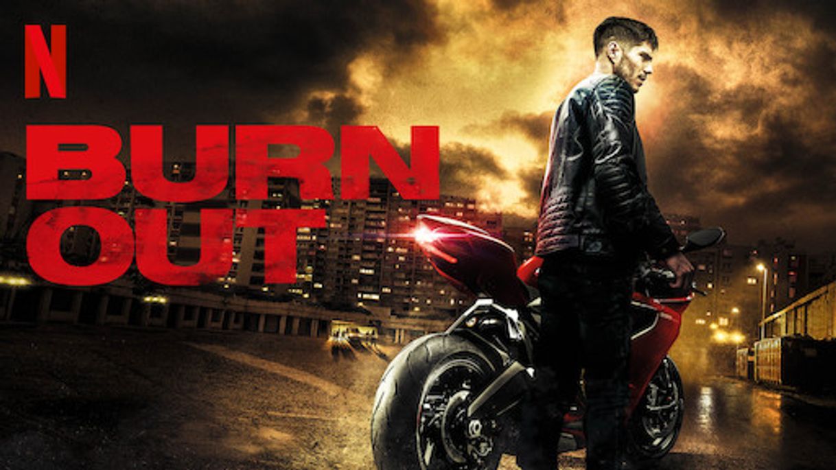 Película Burn Out | Netflix Official Site