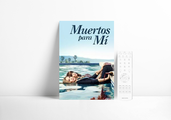 Serie Muertos para mí