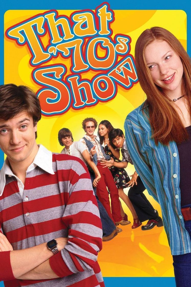 Serie That 70's Show