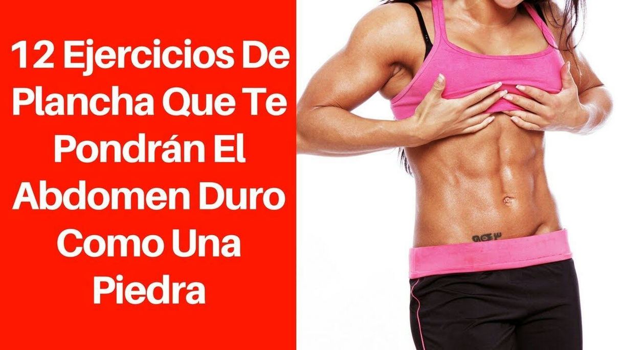 Moda #217: 12 Ejercicios De Plancha Que Te Pondrán El Abdomen