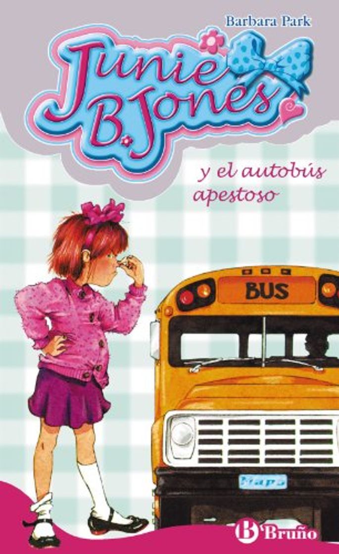 Book Junie B. Jones y el autobús apestoso