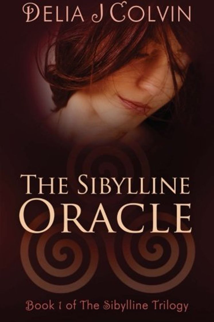 Book The Sibylline Oracle: The Beginning of the Sibylline Trilogy: Volume 1