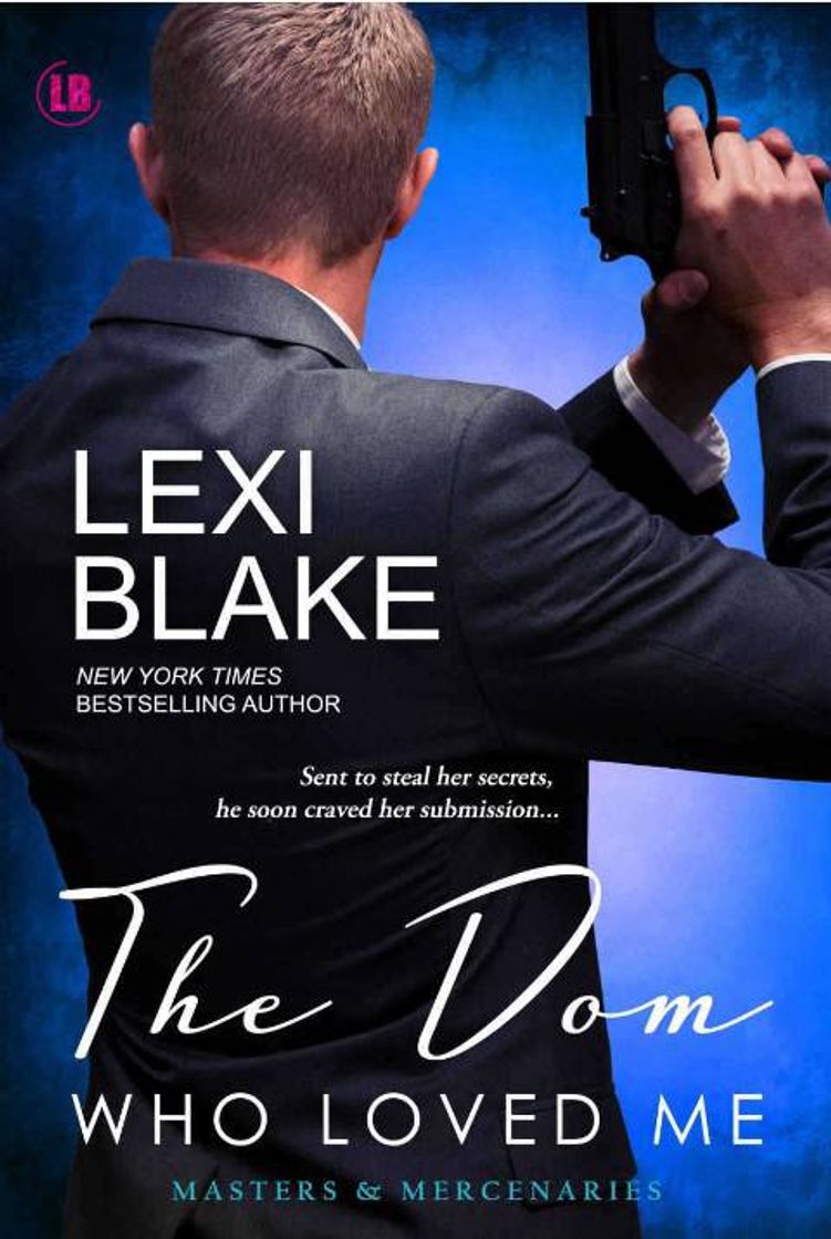 Book The Dom who loved Me by Lexi Blake