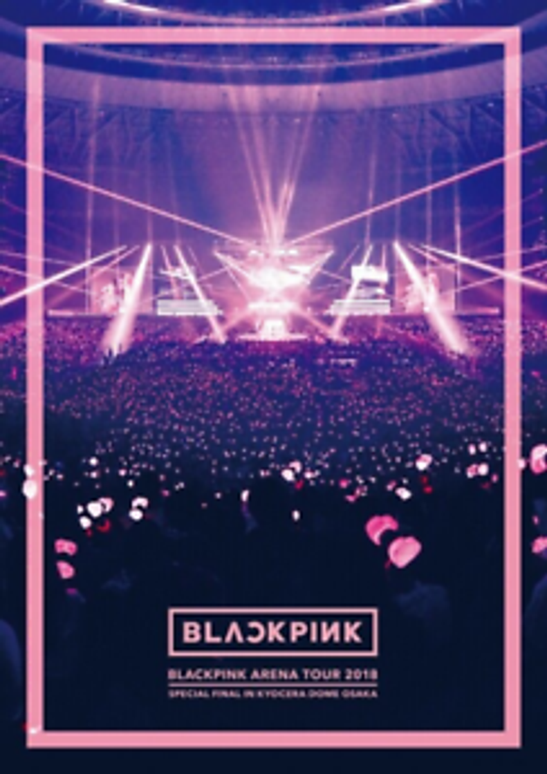 Canción SO HOT - THEBLACKLABEL REMIX BLACKPINK ARENA TOUR 2018 "SPECIAL FINAL IN KYOCERA DOME OSAKA"