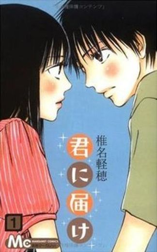 From Me to You: Kimi ni Todoke