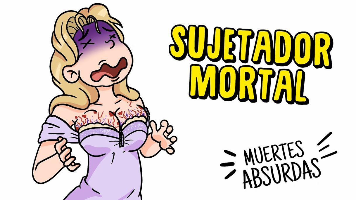 Fashion Sujetador mortal Muertes absurdas | Qué Asco Mi Vida - YouTube