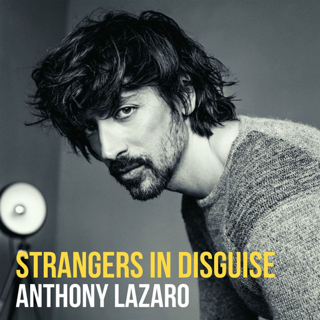 Canción Strangers in Disguise