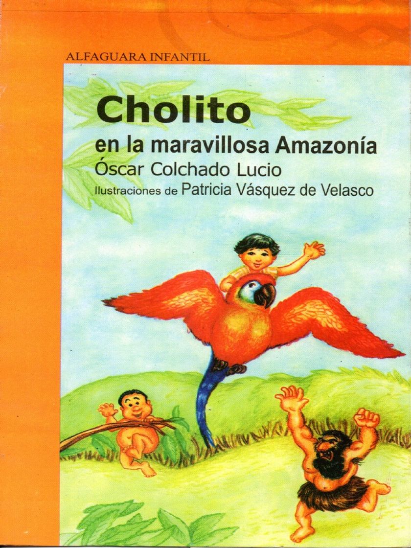 Moda Cholito en la maravillosa Amazonía