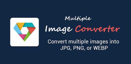 Image Converter - Convert to Webp, Jpg, Png, PDF-Google Play