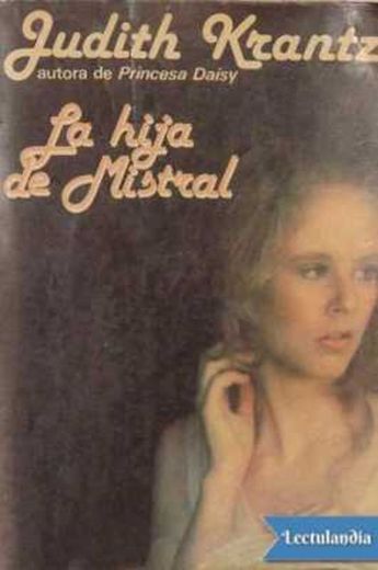 LA HIJA DE MISTRAL