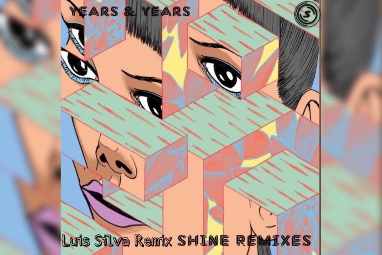 Canción Remix Shine de Years & Years