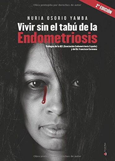 Vivir sin el tabú de la Endometriosis