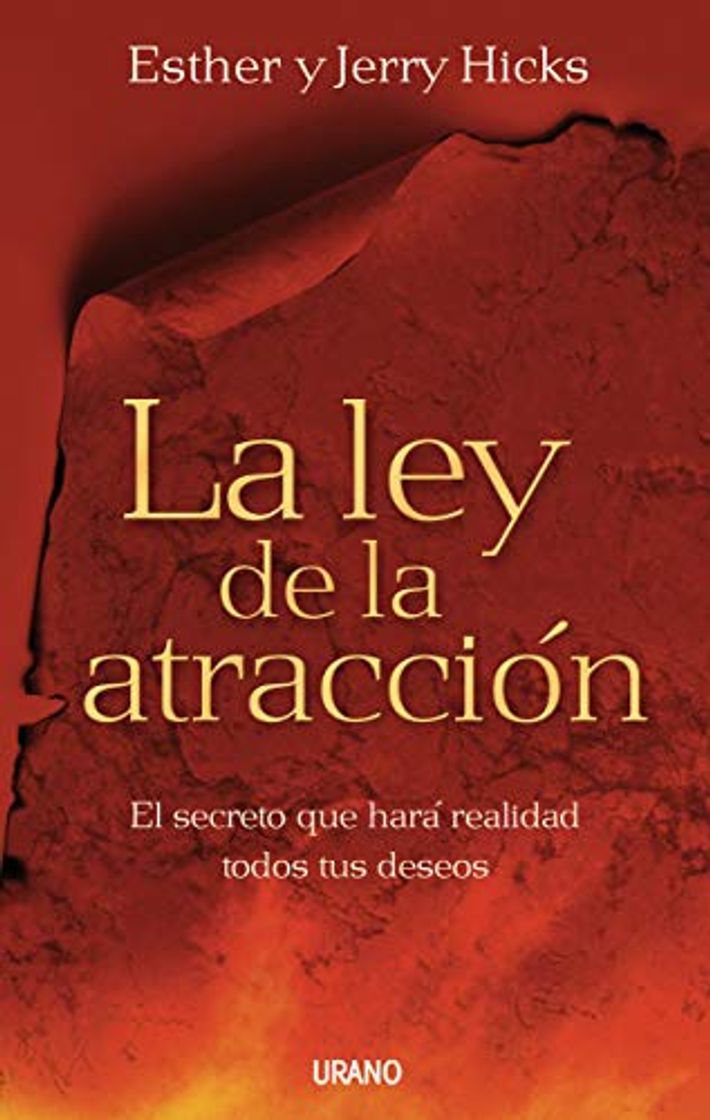 Libro La ley de la atracción: El secreto que hará realidad todos tus