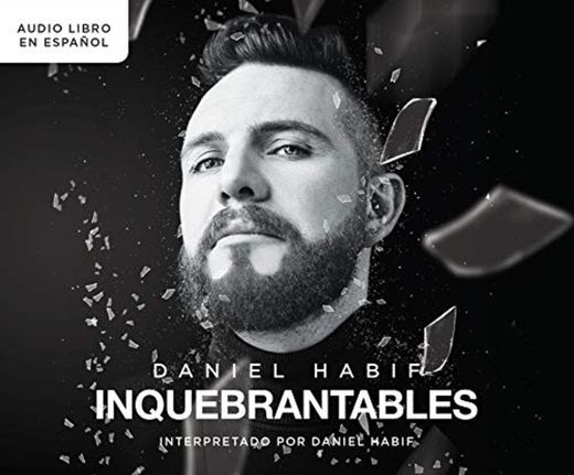 Inquebrantables