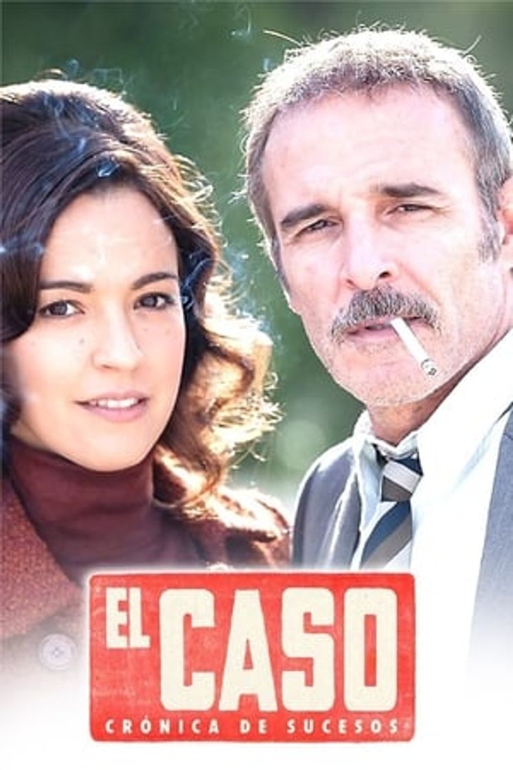 Serie El Caso: crónica de sucesos