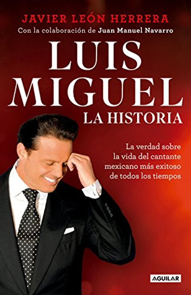 Book Luis Miguel: La Historia