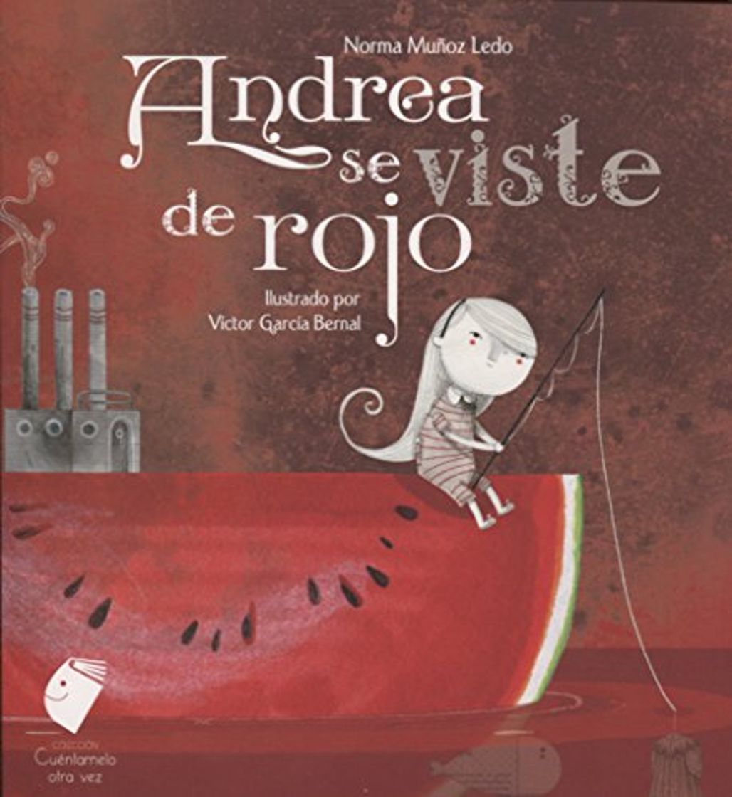 Libro Andrea se viste de rojo