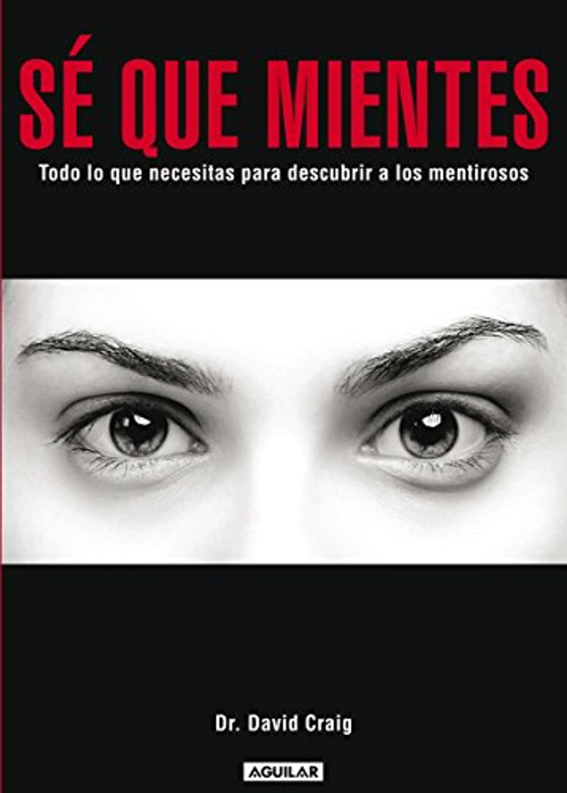 Libro Sé que mientes