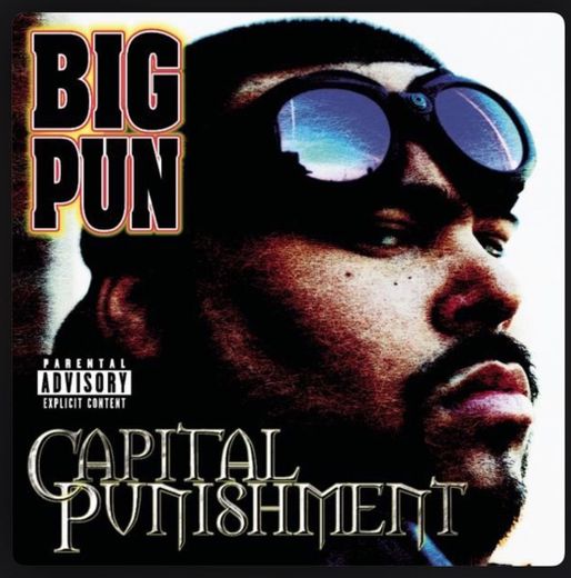 Big pun - capital punishment