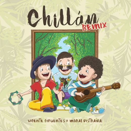 Chillán (Remix)