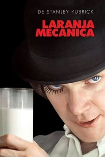 A Clockwork Orange