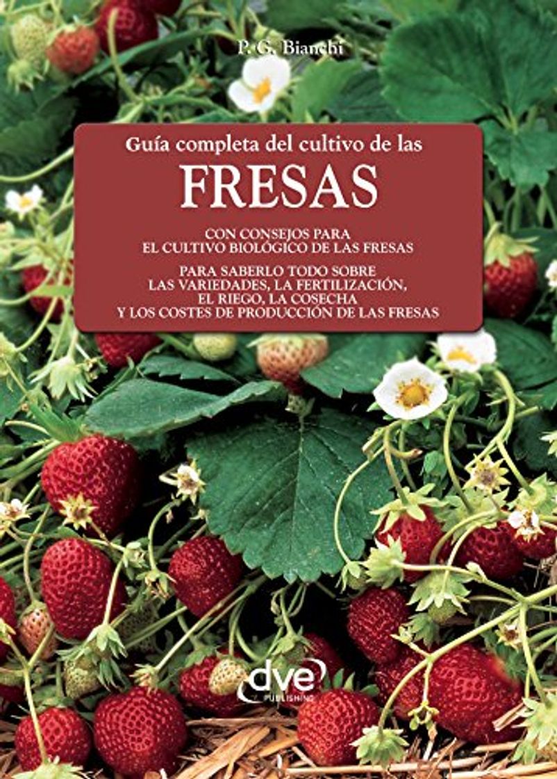 Book Guía completa del cultivo de las fresas