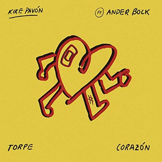 Torpe Corazón (feat. Ander Bock)