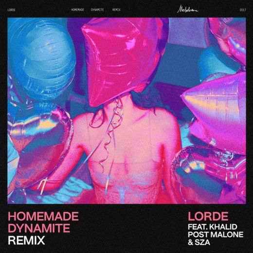 Homemade Dynamite (Feat. Khalid, Post Malone & SZA) - REMIX