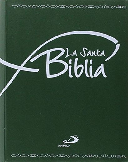 La Santa Biblia