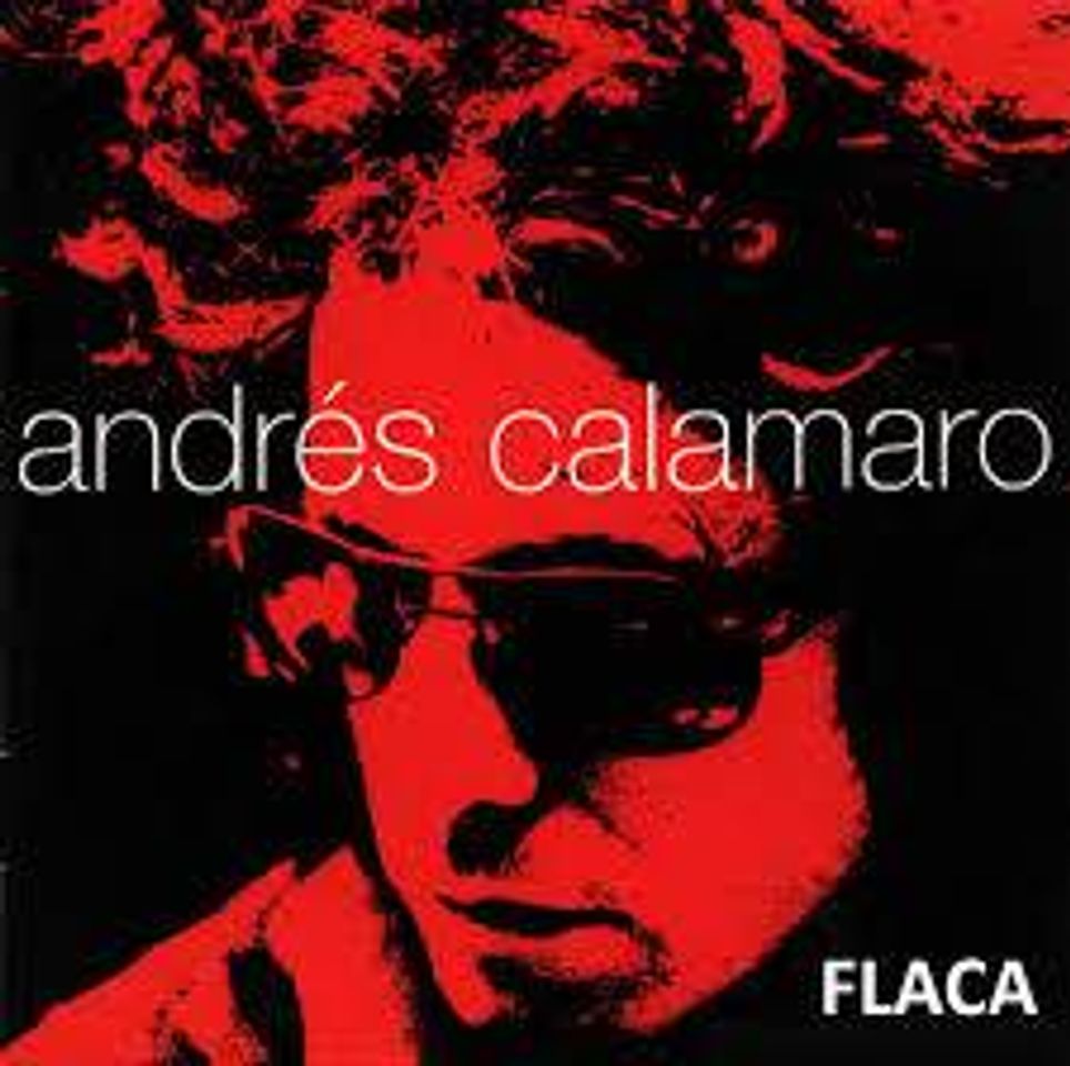 Music Flaca-Andres calamaro