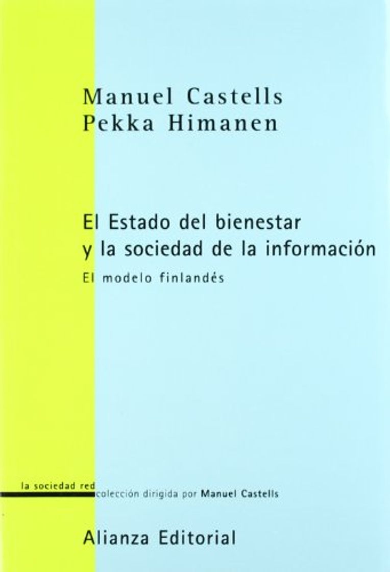 Libro La sociedad de la información y el Estado de bienestar: El modelo